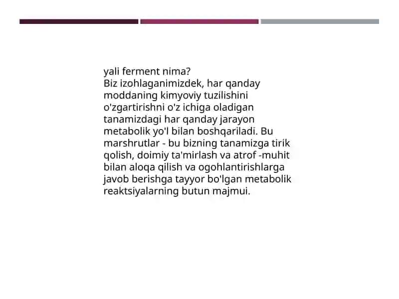 Tibbiyotda fermentlarni qo'llash 2