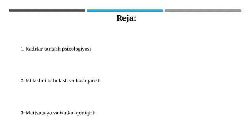 Kadrlarni tanlash va boshqarish psixologiyasi 2