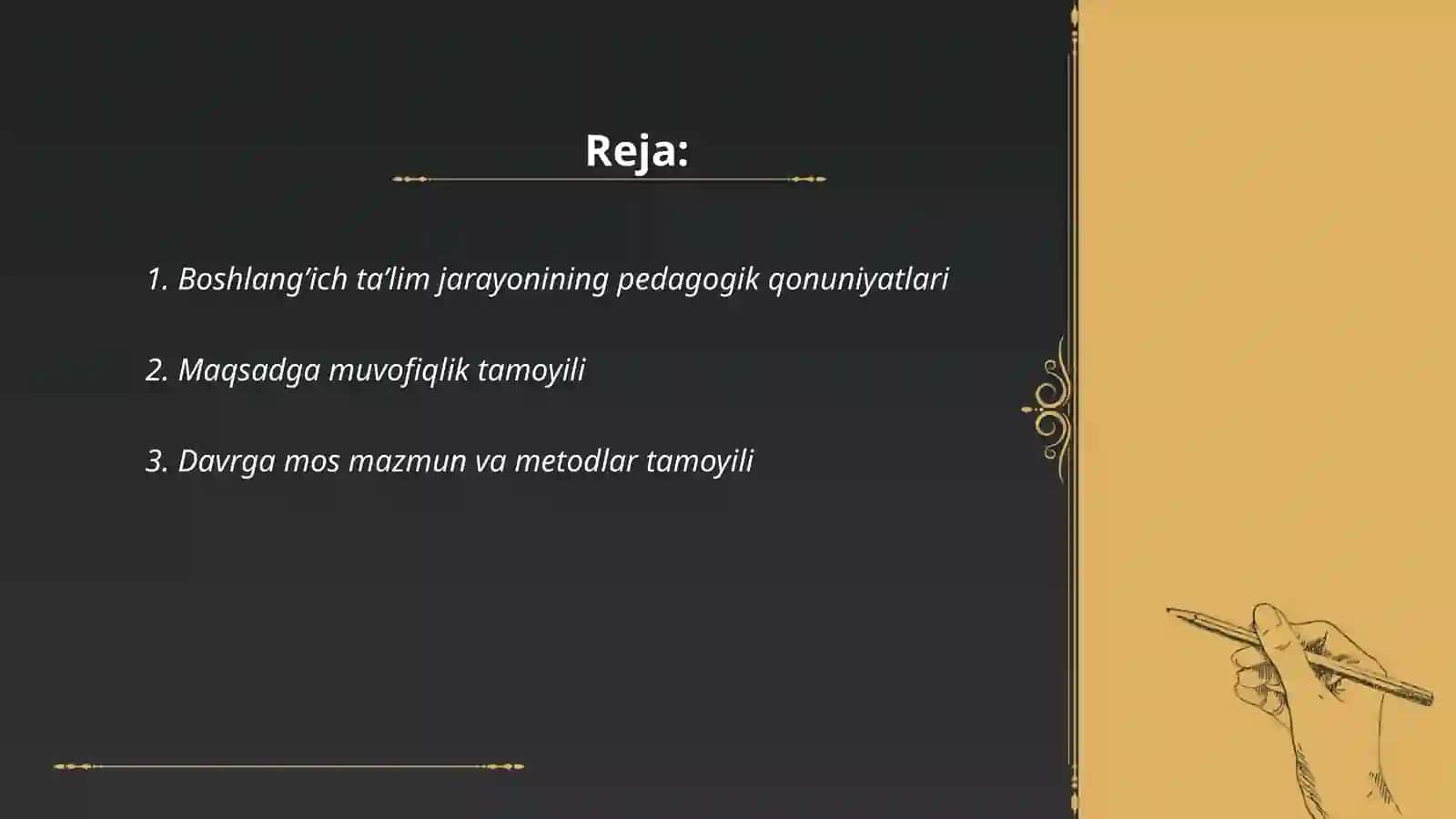 Boshlang’ich ta’lim jarayonining qonuniyatlari va tamoyillari 2