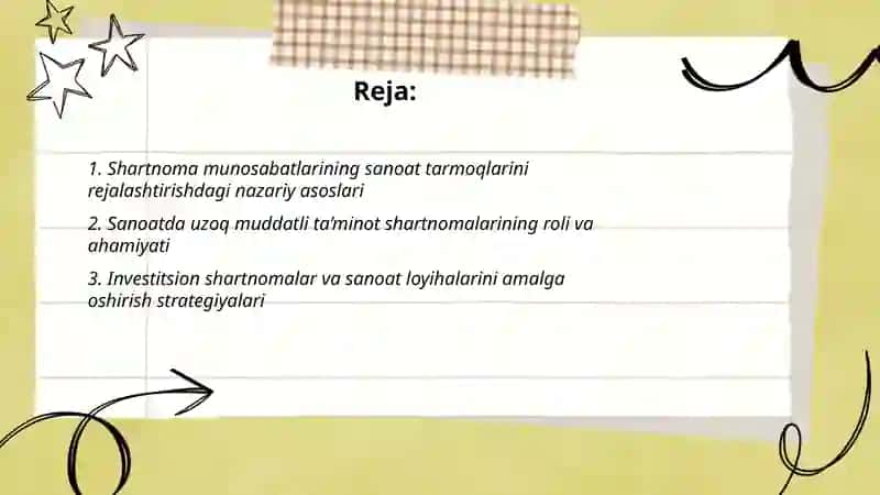 Sanoat tarmoqlarining Joriy va Istiqbolli Faoliyatini Rejalashtirishda Shartnoma Munosabatlarining Ahamiyati va O‘rni 2