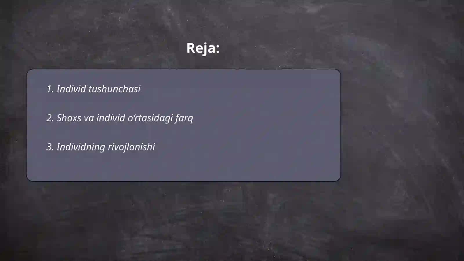 Individ, shaxs, individuallik tushunchalari 2