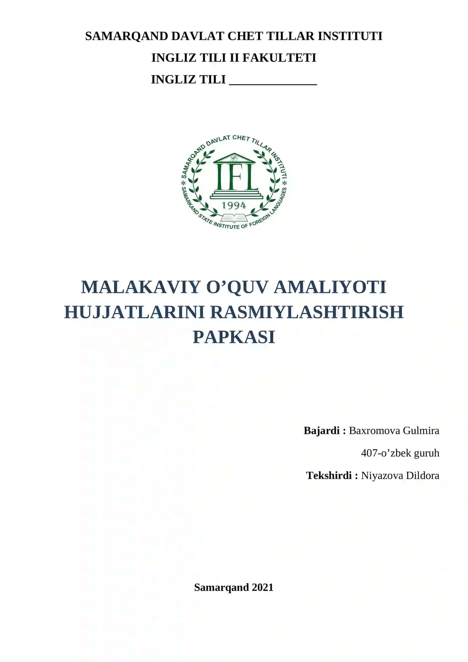MALAKAVIY O’QUV AMALIYOTI HUJJATLARINI RASMIYLASHTIRISH PAPKASI 2