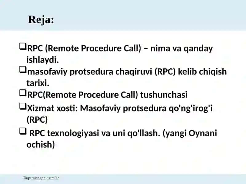 RPC(Remote Procedure Call)  Masofaviy protsedura chaqiruvi ishlatilishi 2