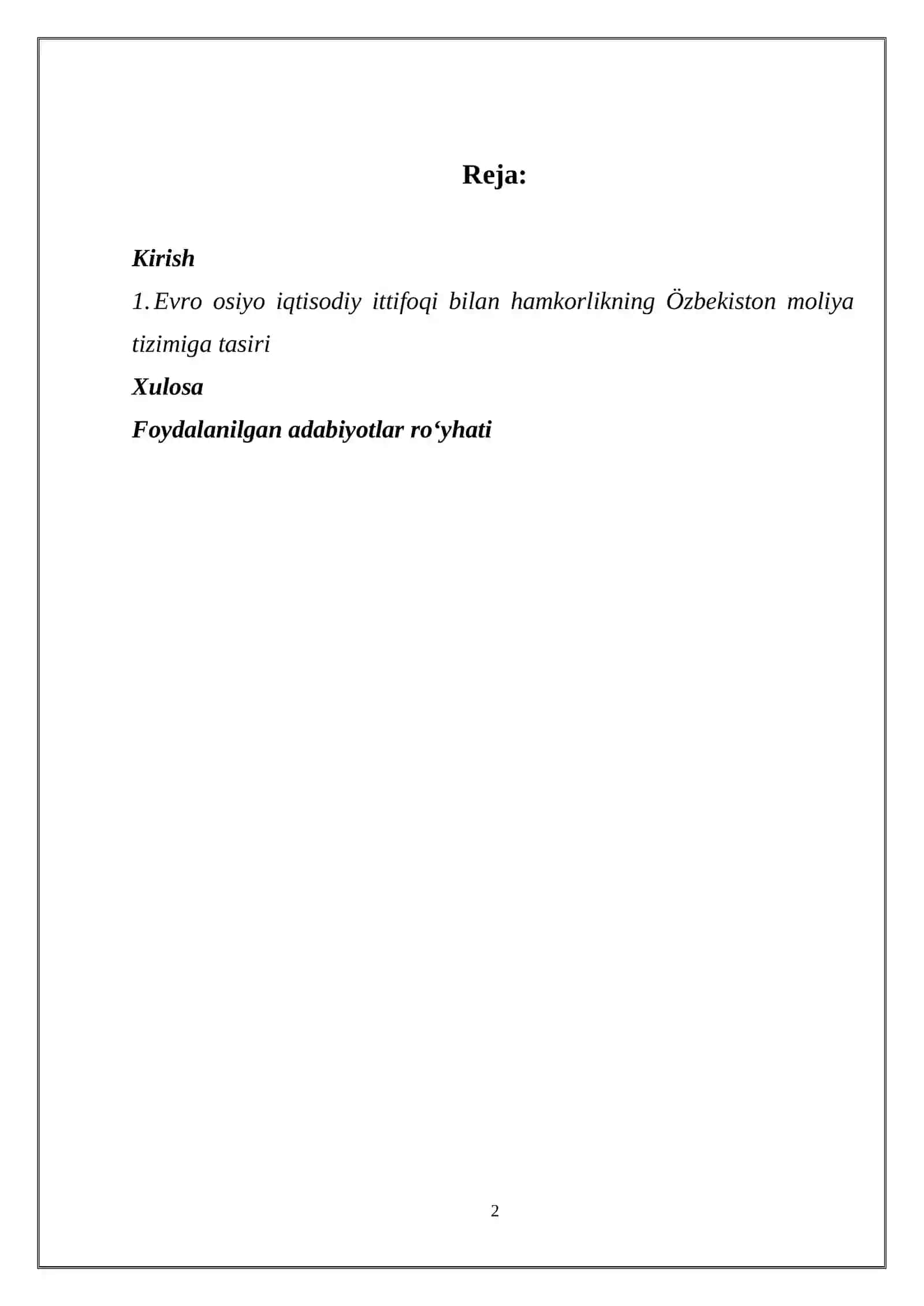 YEVRO OSIYO IQTISODIY ITTIFOQI BILAN HAMKORLIKNING O‘ZBEKISTON MOLIYA TIZIMIGA TASIRI 2