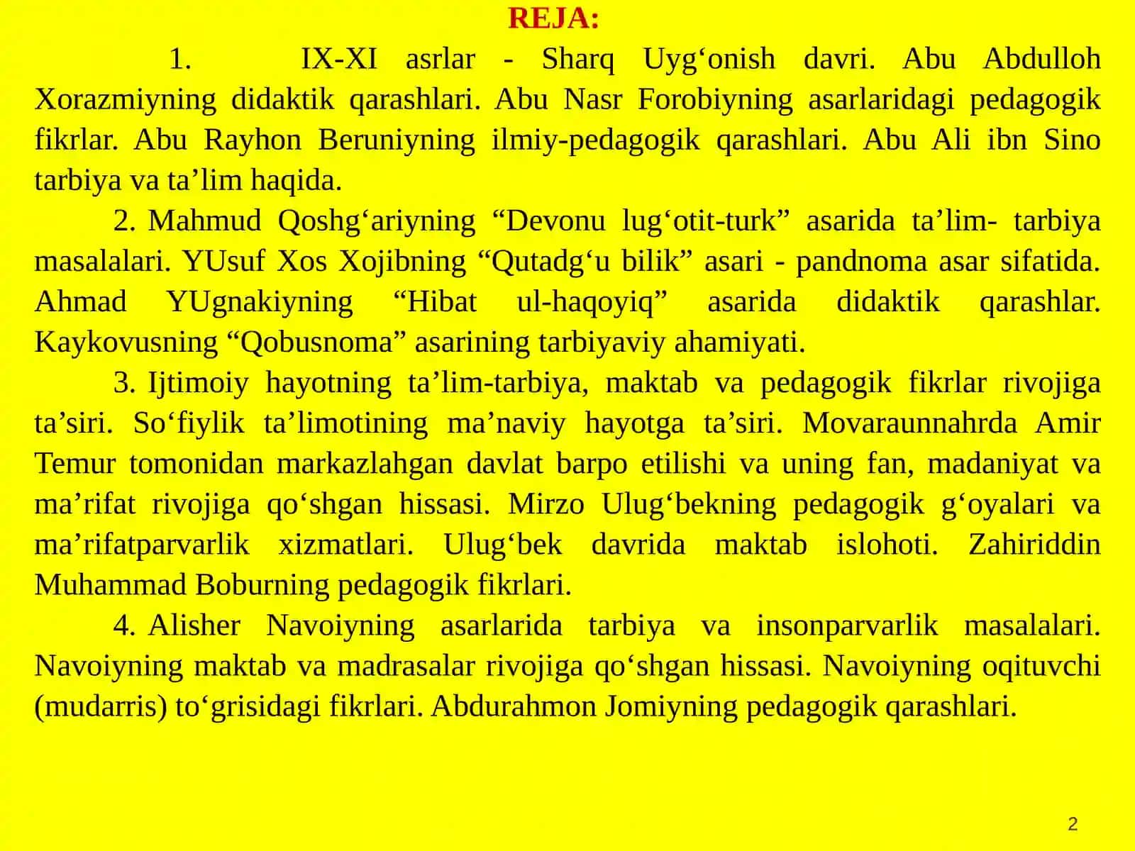 VII asrdan XIX asrning birinchi yarmigacha  O‘rta Osiyoda tarbiya maktab va pedagogik fikrlar 2