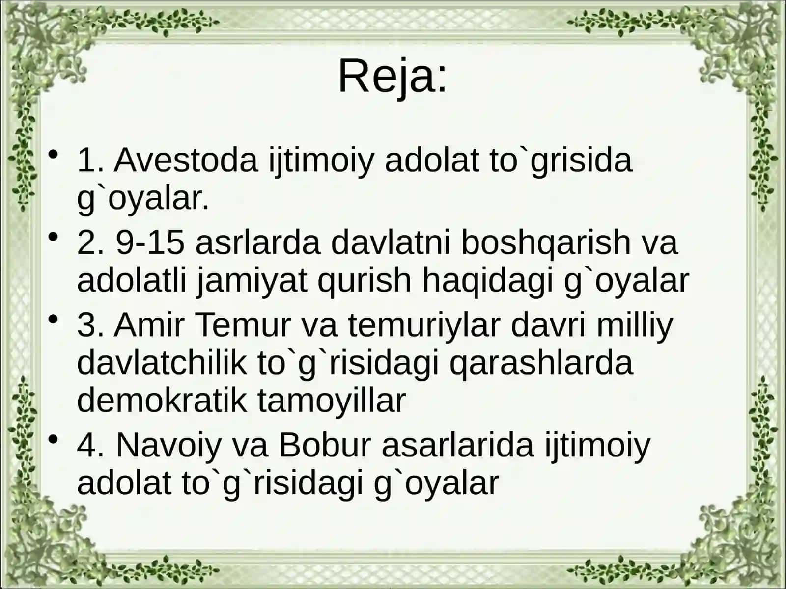 Avestoda ijtimoiy adolat to`grisida g`oyalar 2