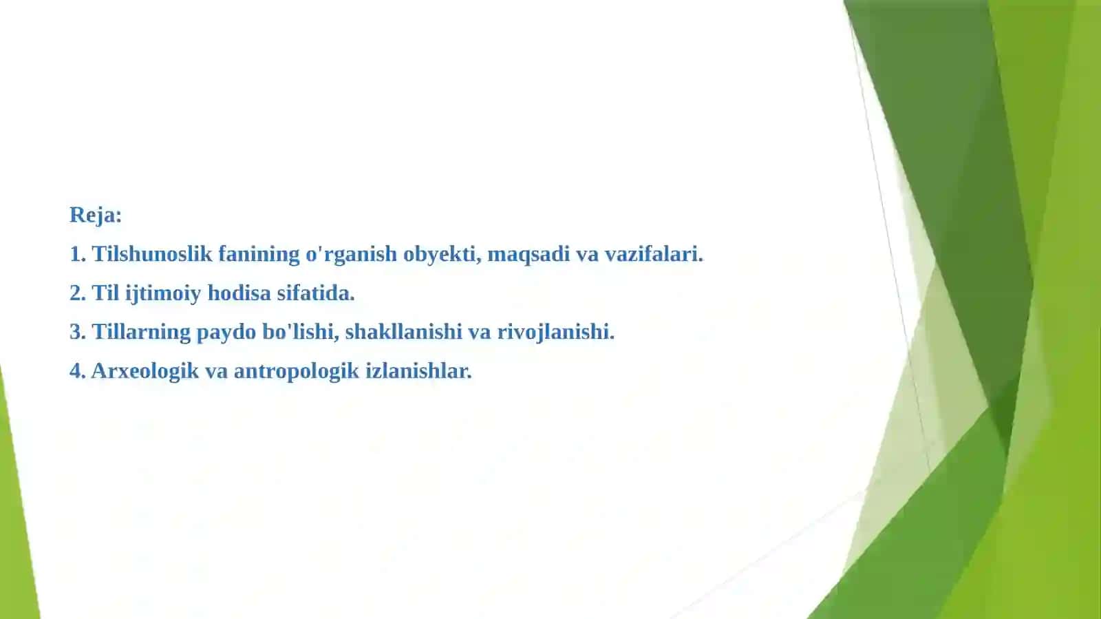 TILSHUNOSLIK FANINING O`RGANISH OBYEKTI. TILNING PAYDO BO`LISHI 2