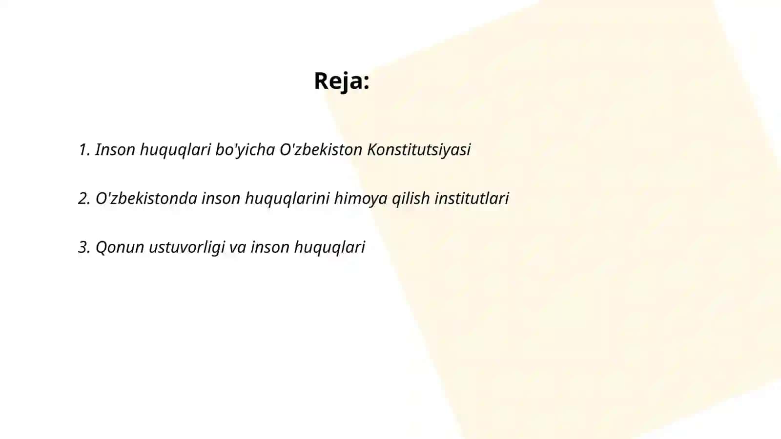 O'zbekistonda inson huquqlari va erkinliklari kafolatining yaratilishi 2
