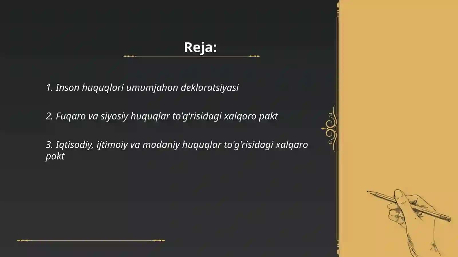 Xozirgi zamonda inson huquqlari to'g'risidagi asosiy xalqaro hujjatlarning tavsigi 2