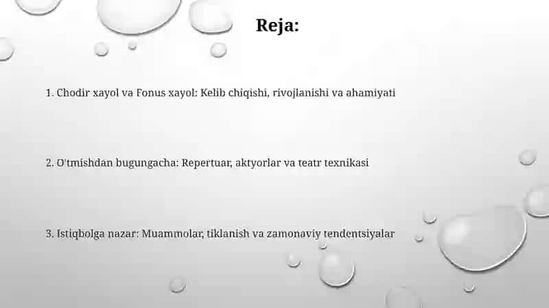 Chodir xayol VA Fonus xayol teatrlari tarixi tóģrisida 2