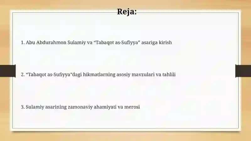 Abu Abdurahmon Sulamiyning “Tabaqotus-sufiya” asarida ifodalangan hikmatlar 2