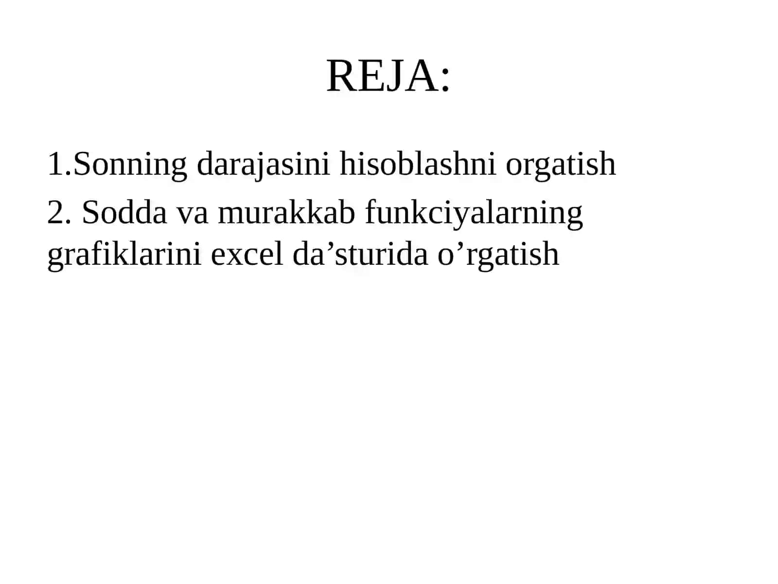 Sonning darajalarini hisoblash. Soddava murakkab funksiyalarining grafigi 2