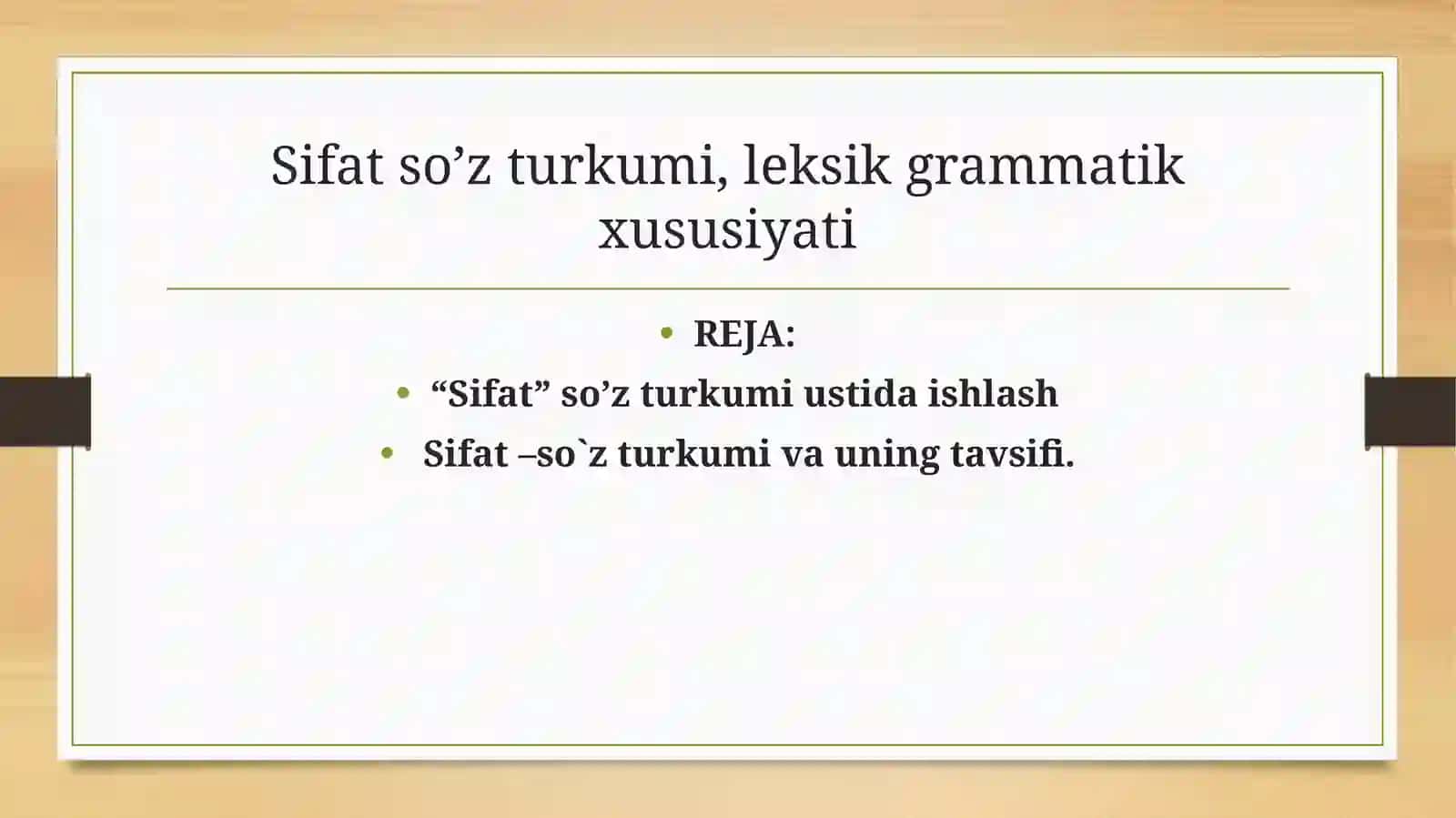 Sifat so'z turkumini oʻrganishdagi leksik-semantik mashqlar 2