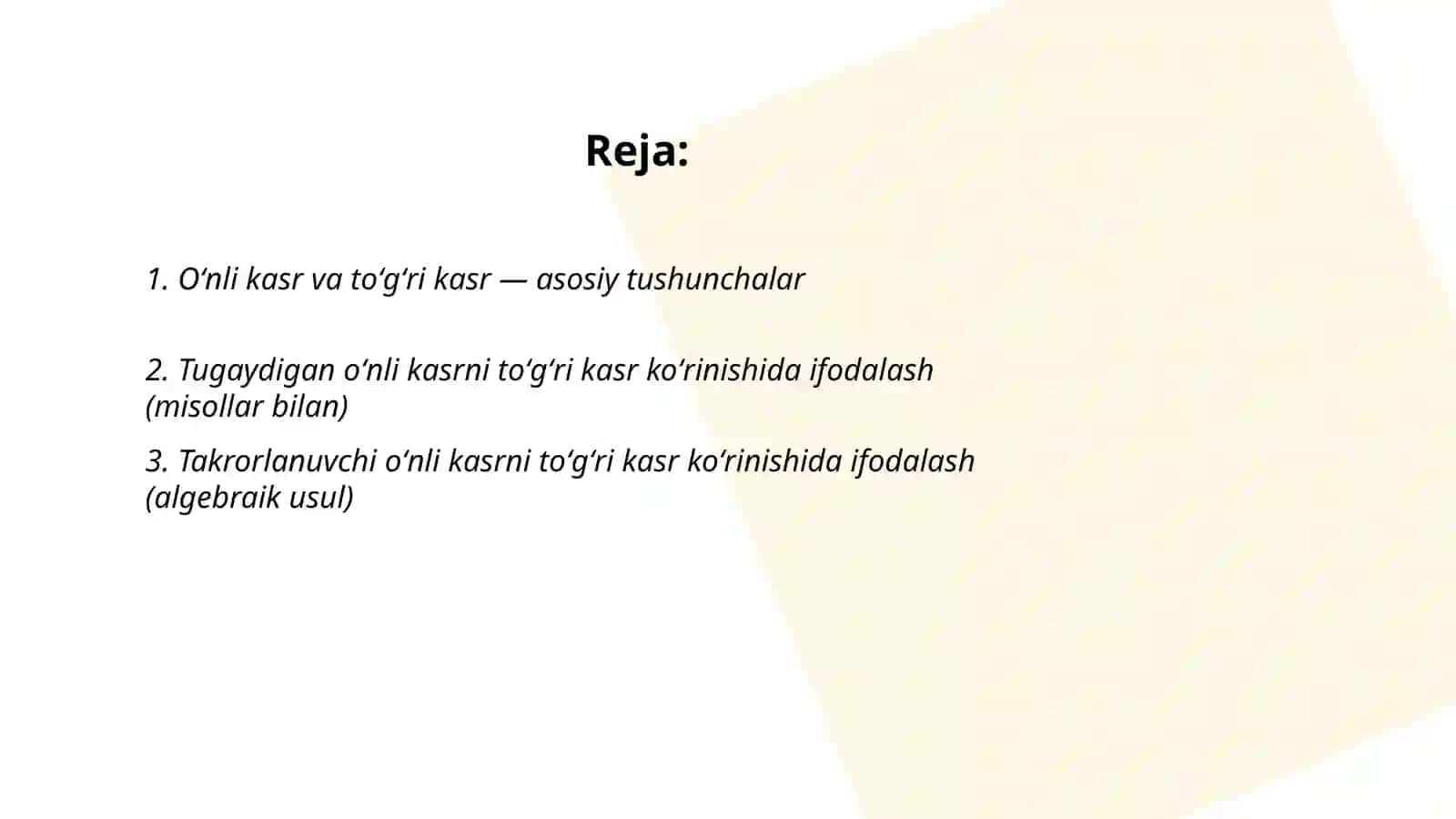 Oʻnli kasrni toʻgʻri kasr koʻrinishida ifodalash 2
