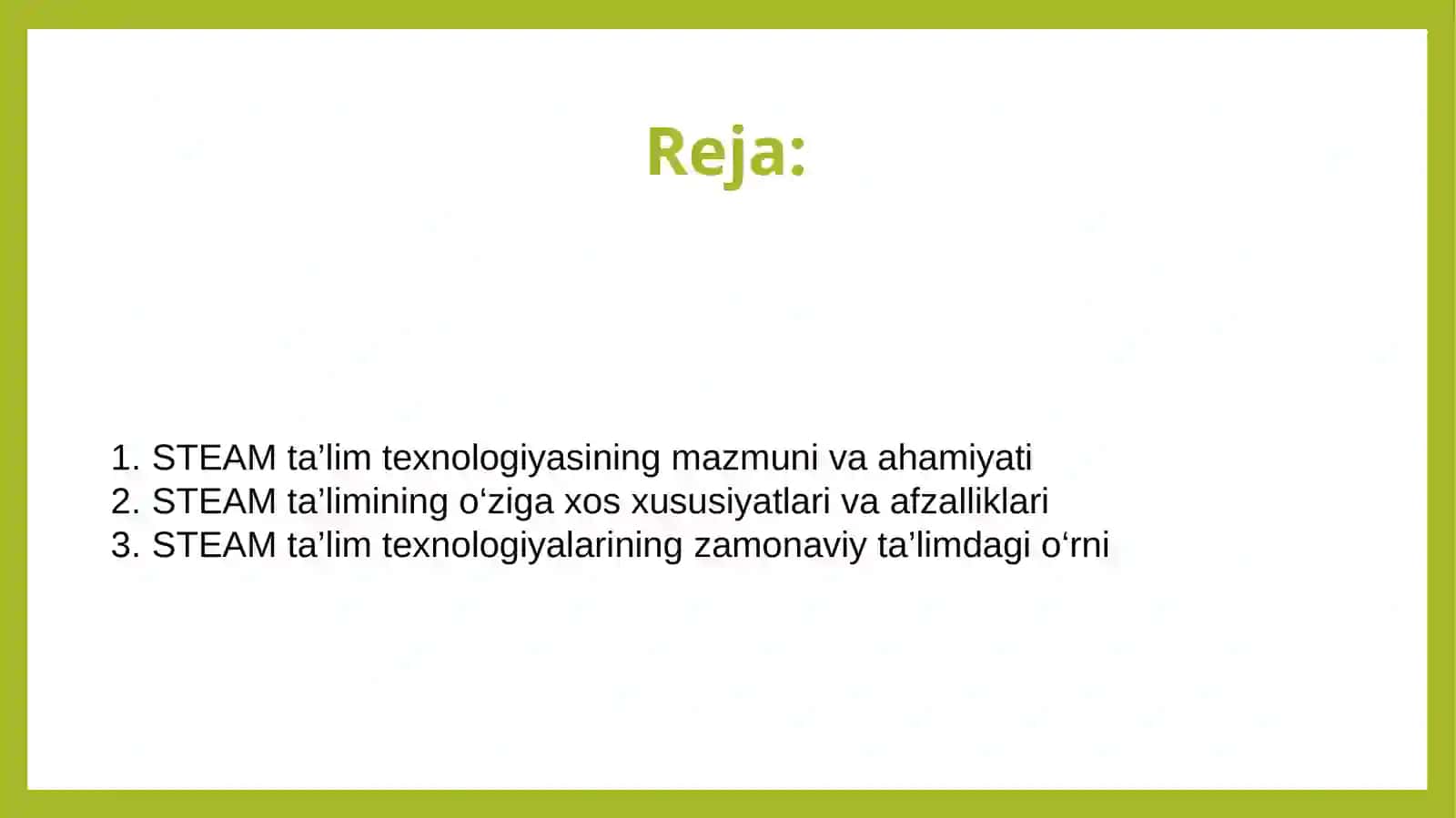 STEAM ta’lim texnologiyalarining o‘ziga xos xususiyatlari 2