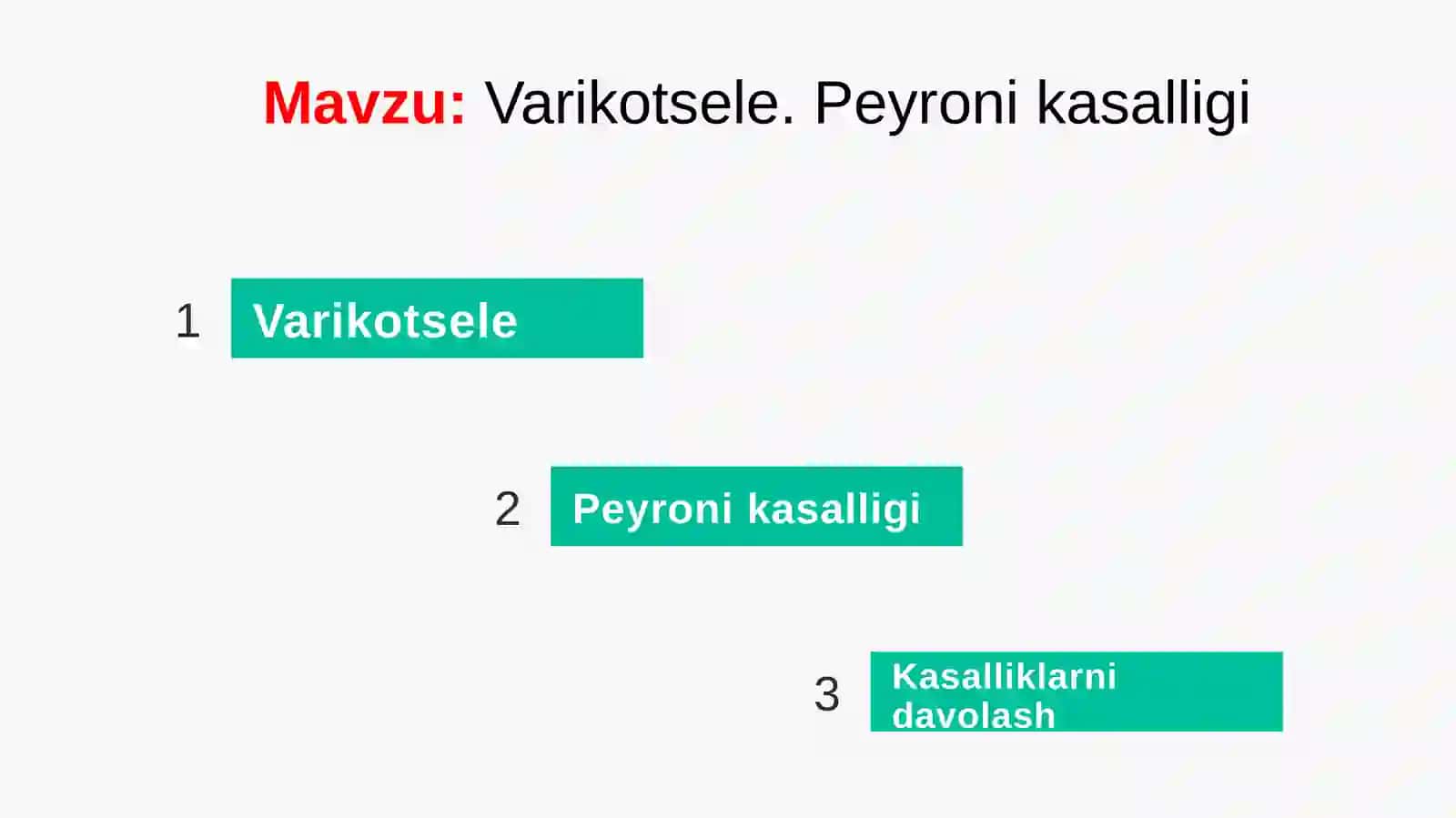 Varikotsele kasalligi.Peyroni kasalligi 2