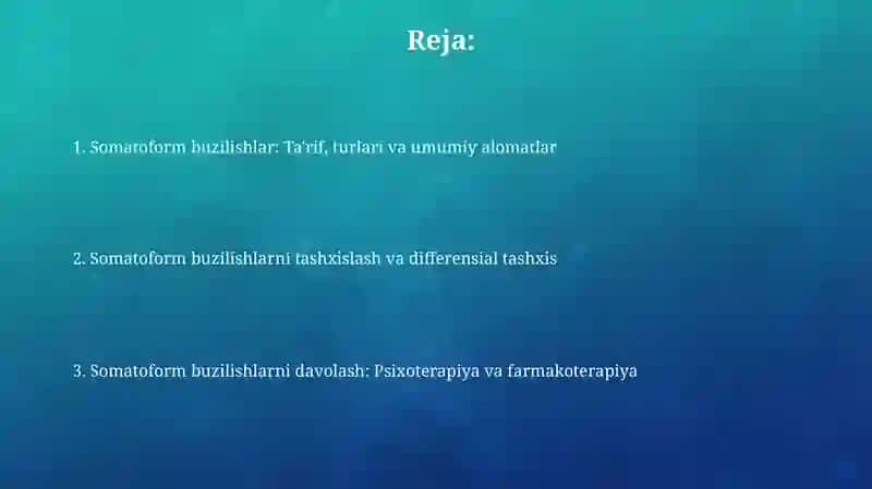 Somotoform buzilishlarining klinik ko'rinishi 2