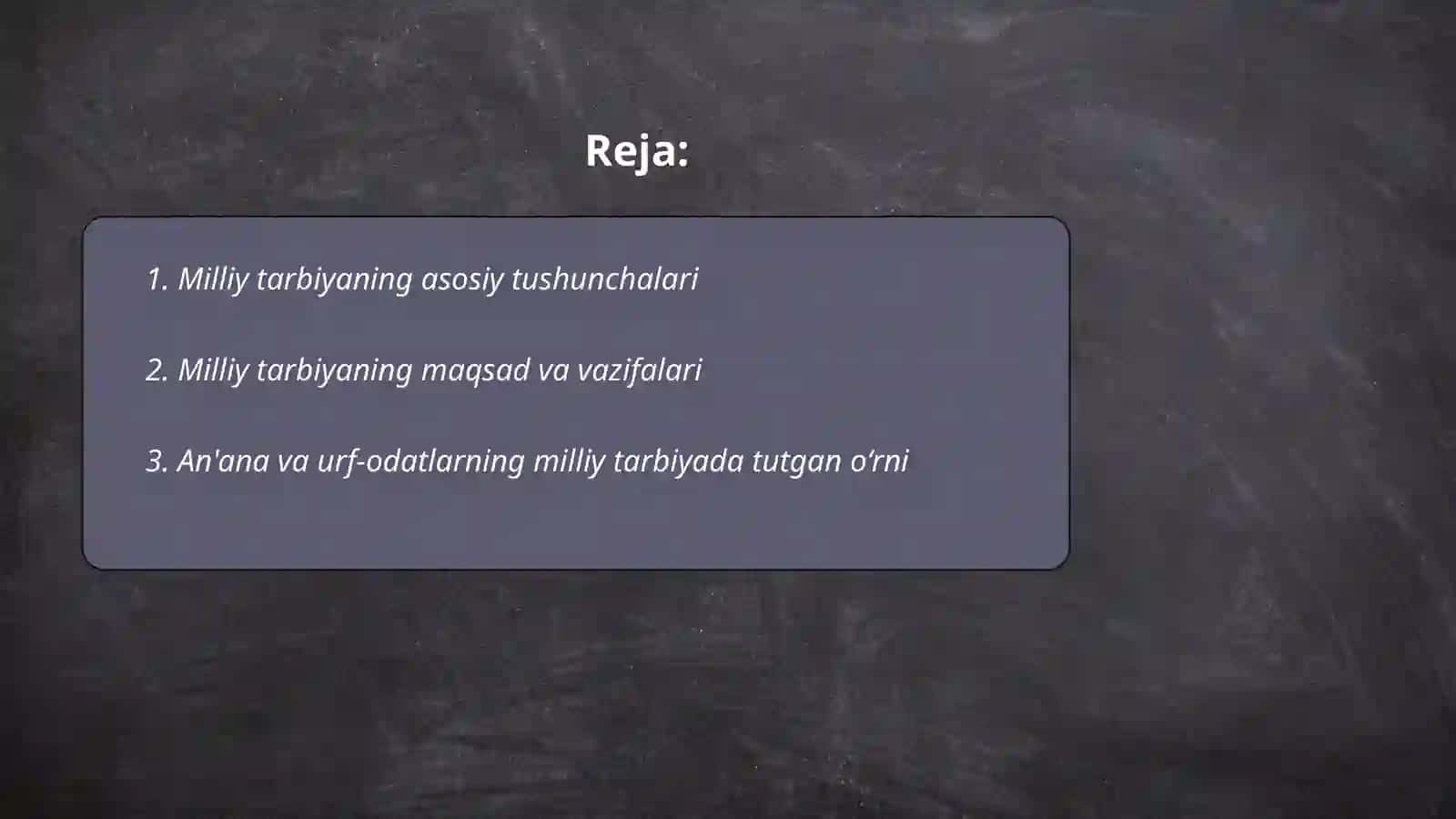 Milliy tarbiyaning mazmuni va uni takomillashtirish 2