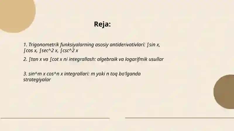 Trigonometrik funksiyalarni integrallash 2