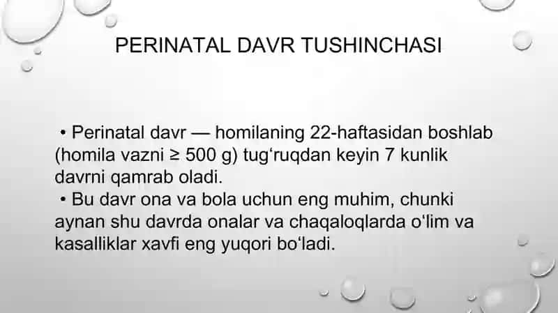 PERINATAL YORDAM ASOSLARI.HOMILADORLARNI TEKSHIRISH USULLARI.HOMILADORLIKNING ERTA VA KECH MUDDATLAR 2