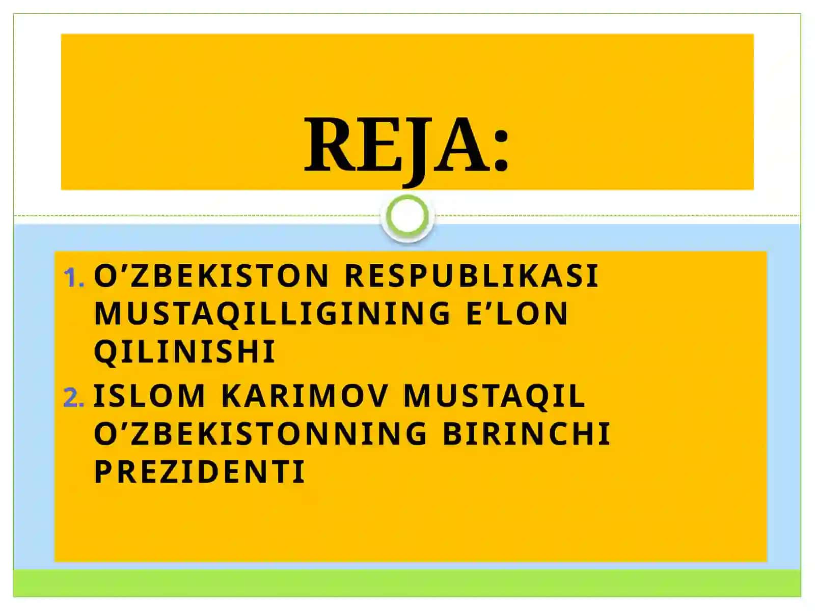 O’zbekiston Respublikasi Mustaqilligining e’lon qilinishi 2