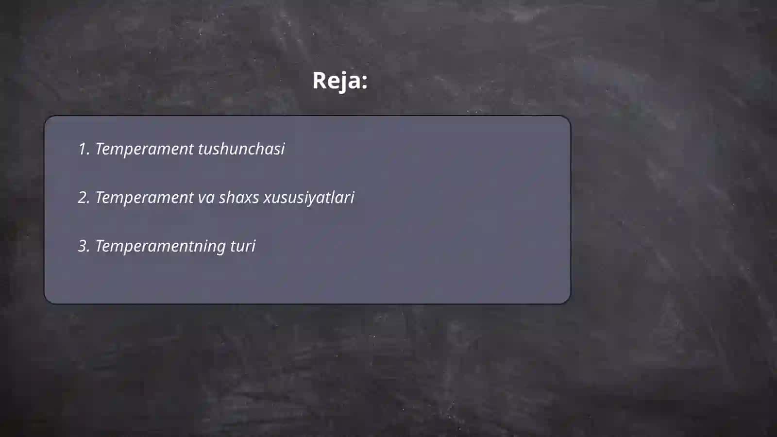 Temperament shaxs haqida tushuncha 2