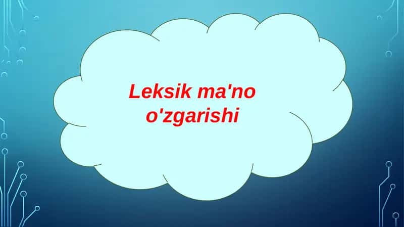 Leksikma'no o'zgarishi 2