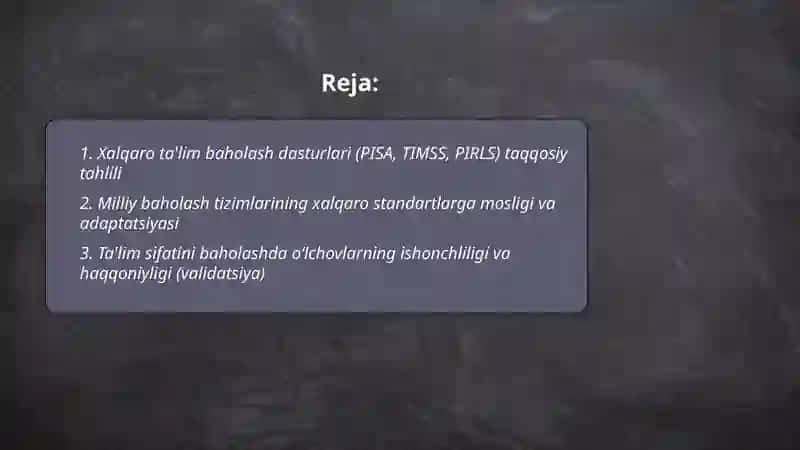 Xalqaro ta'lim baholash dasturlari (PISA, TIMSS, PIRLS) taqqosiy tahlili 2