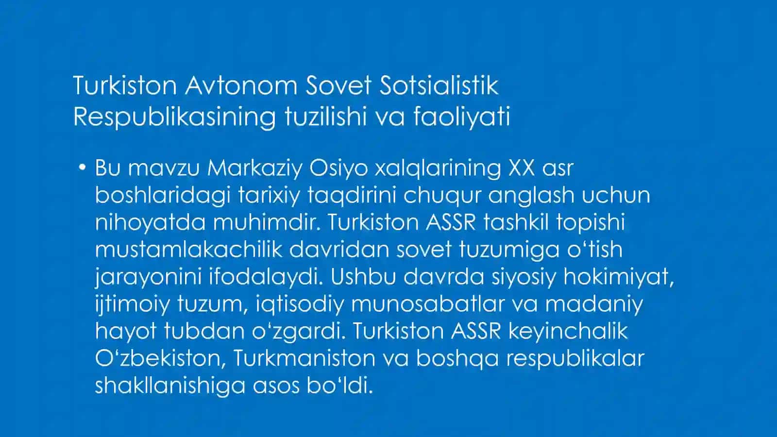 Turkiston ASSRni tuzilishi va faoliyati 2