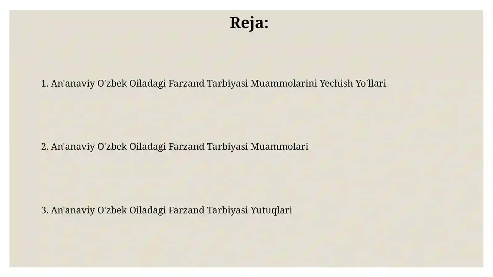 An'anaviy O'zbek Oiladagi Farzand Tarbiyasi Muammolarini Yechish Yo'llari 2