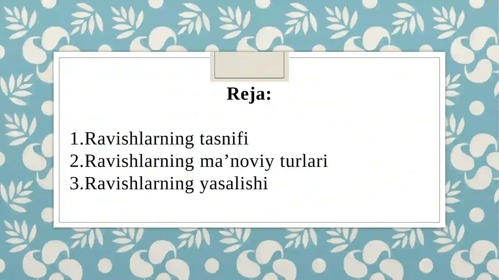 RAVISH SO‘Z TURKUMI VA UNING LEKSIK-GRAMMATIK XUSUSIYATLARI 2