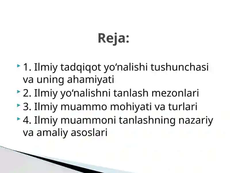 Ilmiy tadqiqot yo`nalishini tanlash va ilmiy muommo 2