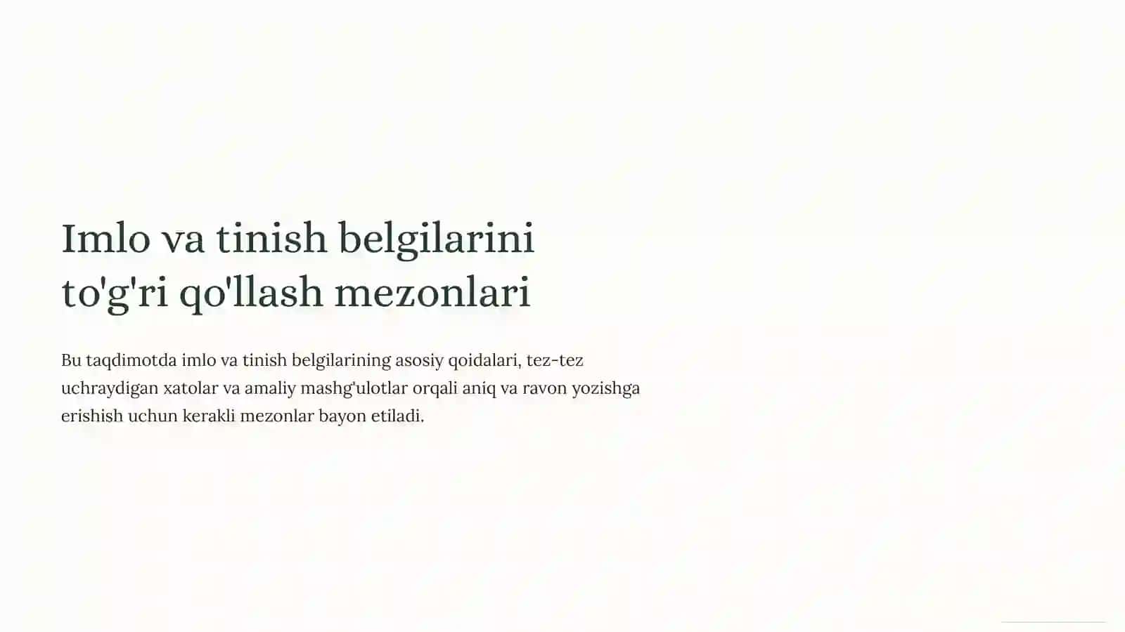 Imlo va tinish belgilarini to'g'ri qo'llash mezonlari 2