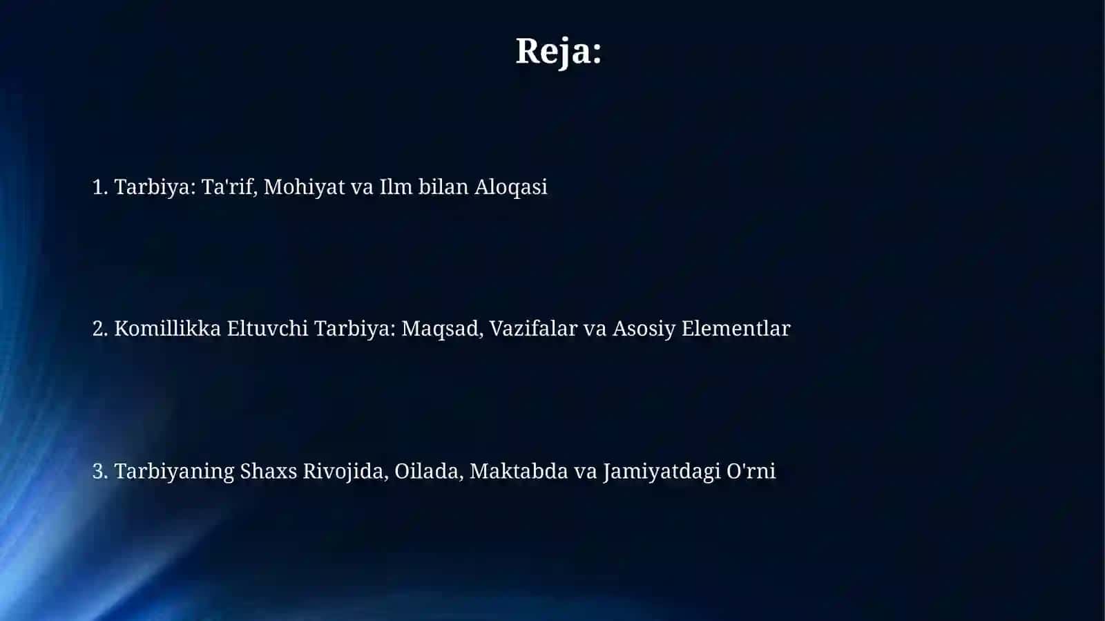 Tarbiya insonni komillikka eltuvchi ilm sifatida. tarbiya tushunchasi 2