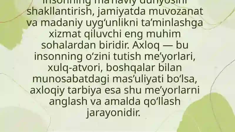 ZAMONAVIY AXLOQIY TARBIYANING YUTUQLARI VA KAMCHILIKLARI 2
