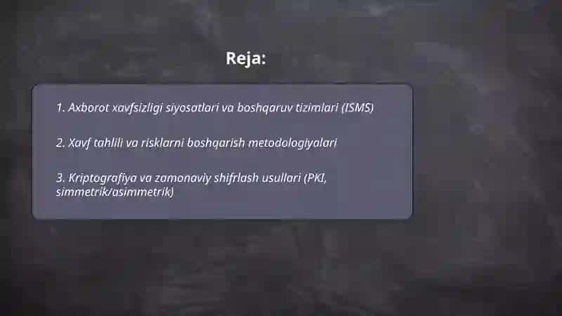 Axborot xavfsizligini ta'minlashning zamonaviy usullari va amaliy yondashuvlari 2