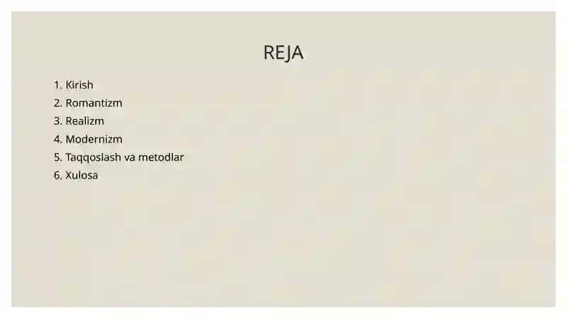 Metod va oqimlar (romantizm, realizm, modernizm) 2