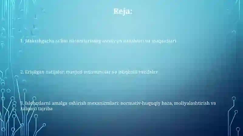 Maktabgacha taʼlim tizimida giislohotlar 2