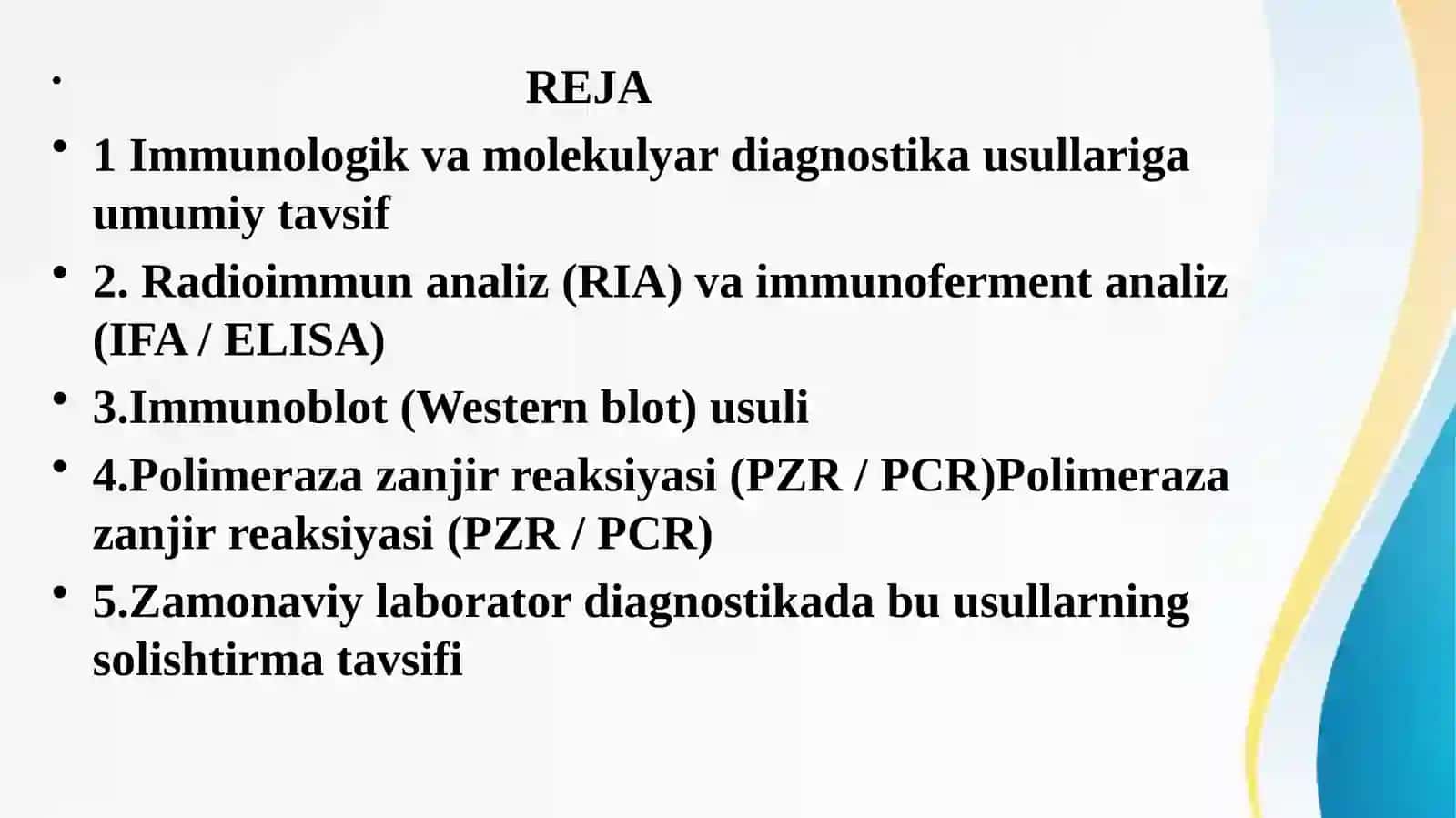 radioimmun IFA, immunoblot, PZR, reaksiyalarning yuqumli kasalliklar tashhisida qo'llanilishi, tehnikasi. qo'yish 2