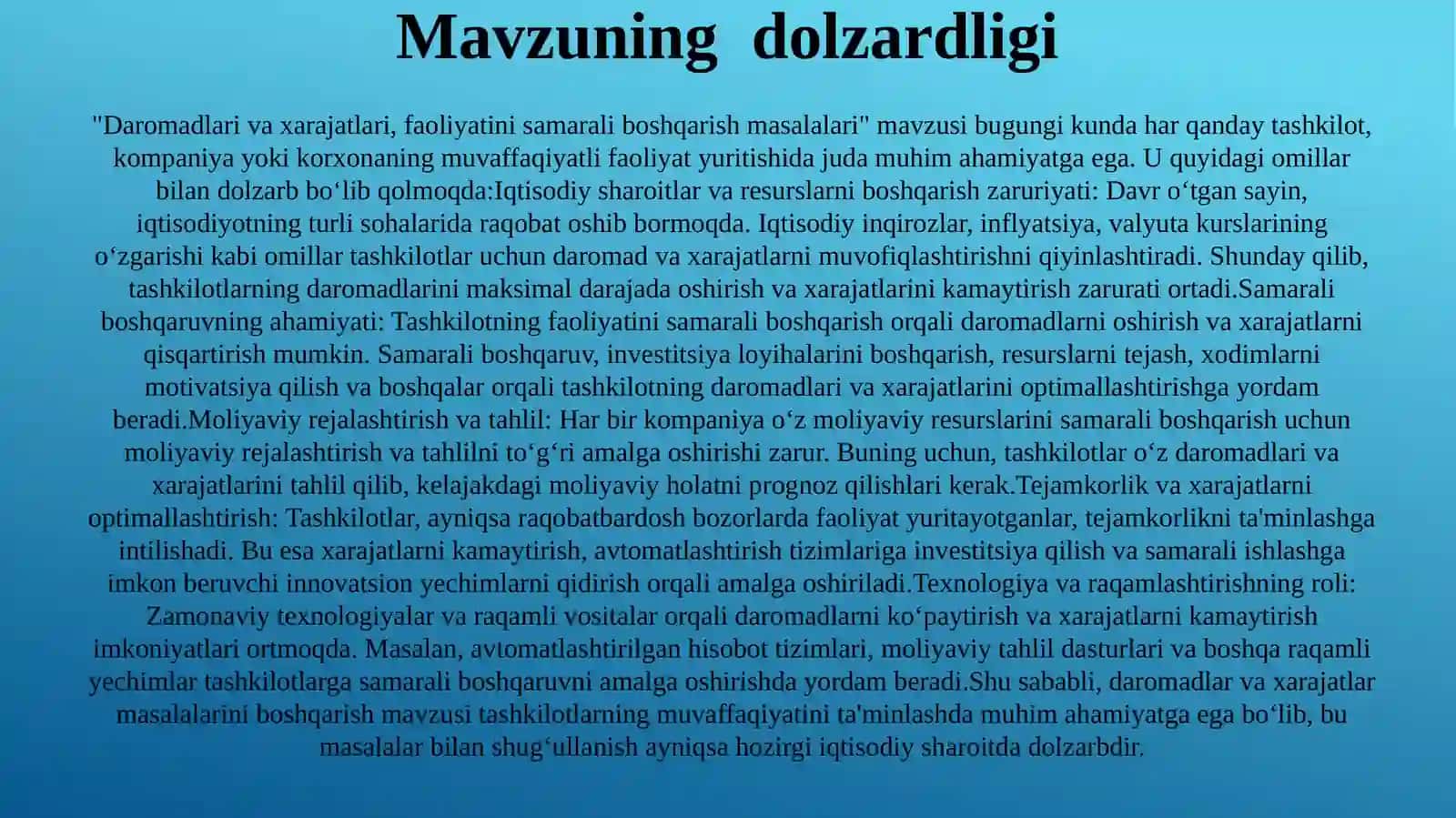 Daromadlar va xarajatlari, faoliyatini samarali boshqarish masalalari 2