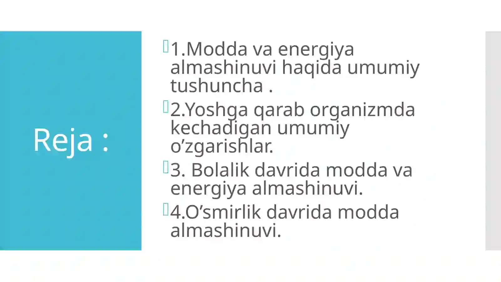 Moddalar va energiya almashinuvining yoshga oid xususiyatlari 2
