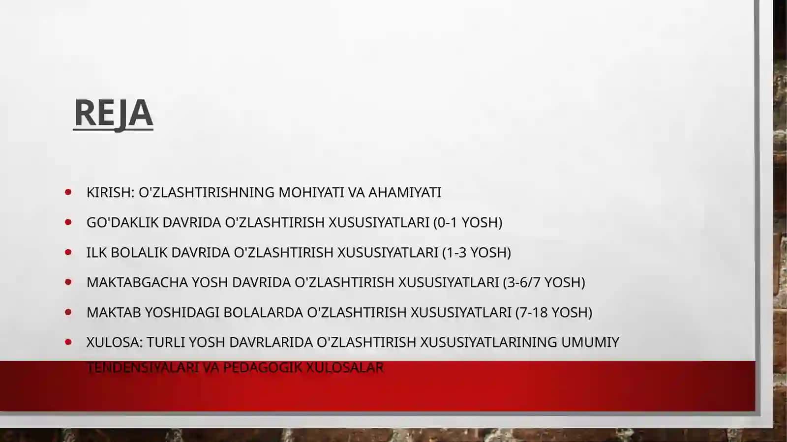 Turli yosh davrlarida oʻzlashtirish xususiyatlari 2