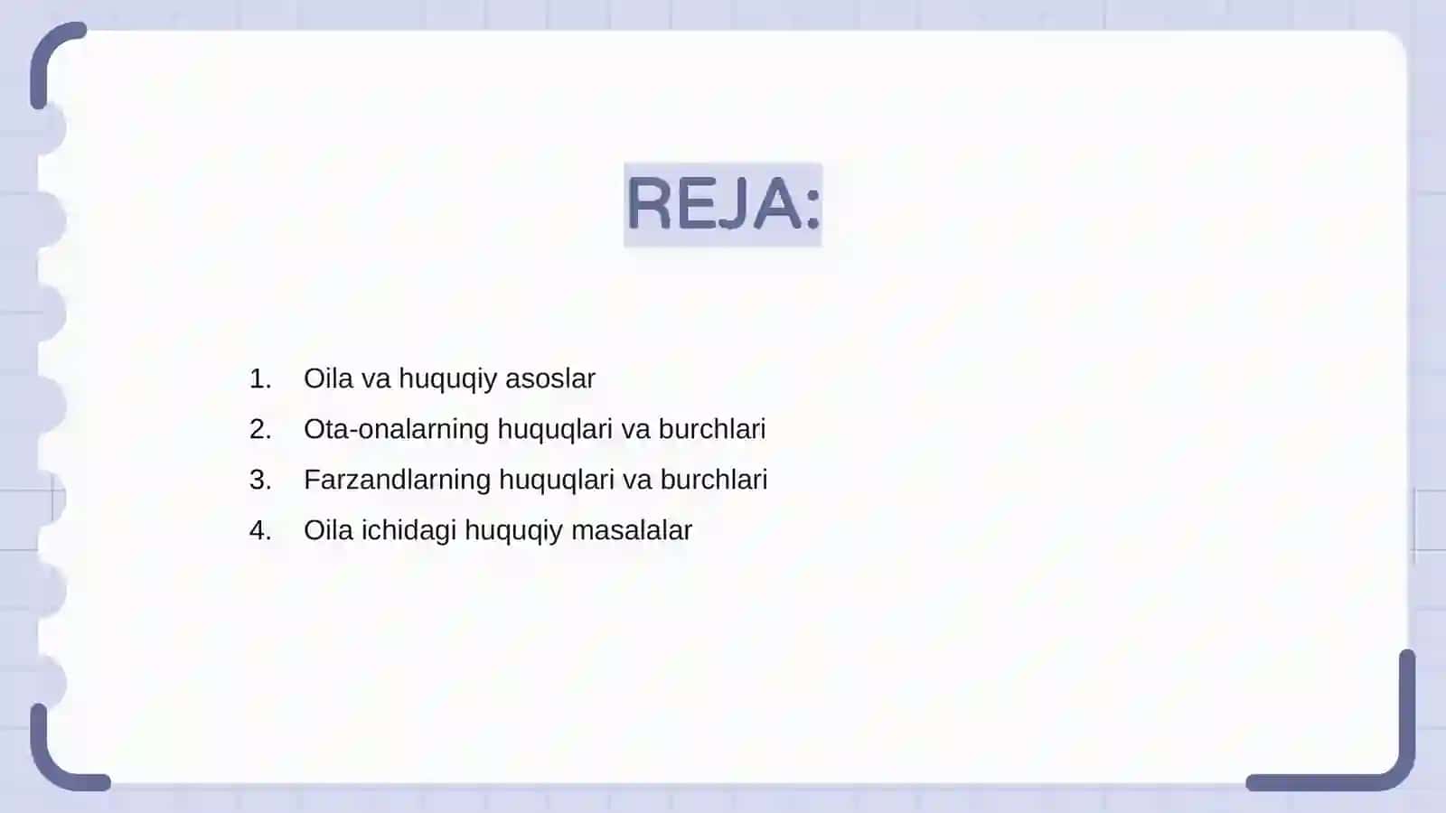 Oilaning huquqiy asoslari ota onalar va farzandlarning huquq hamda burch majburiyatlari 2
