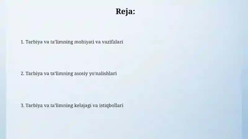 Tarbiyaning maqsad va vazifalari 2