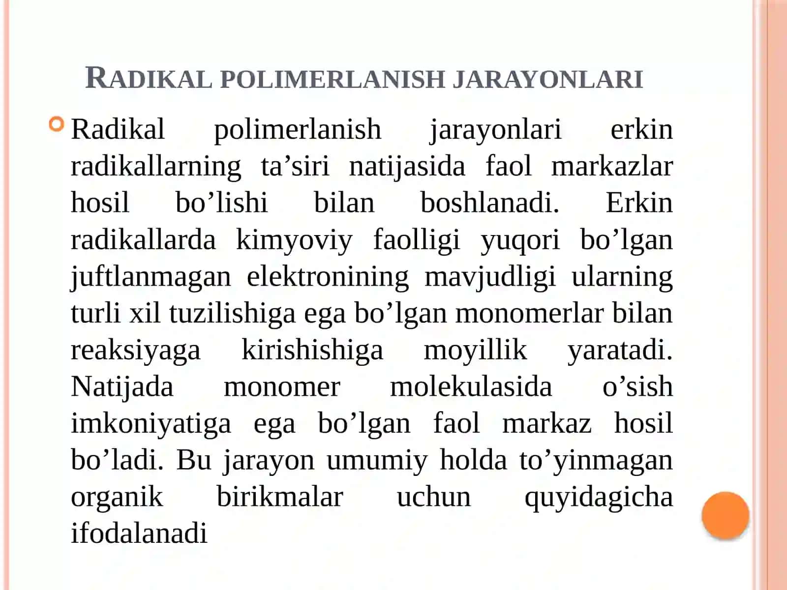 Radikal polimerlanish jarayonlari 2