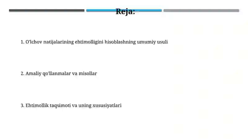 O’lchash natijalarining ehtimolliklarini hisoblashning umumiy metodi 2