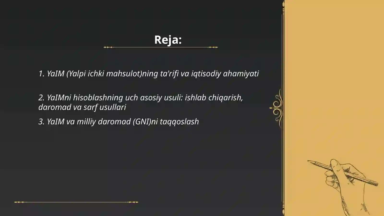 YaIM (Yalpi ichki Mahsulot) tushunchasi va uning o'lchash usullari 2