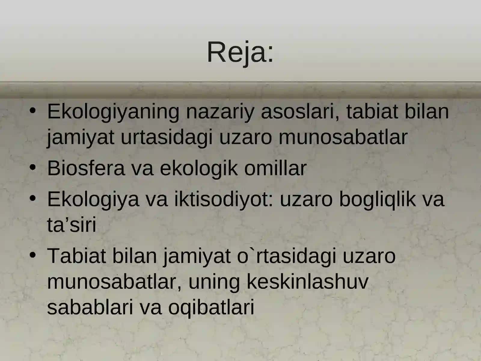 Ekologiya fanining nazariy asoslari 2