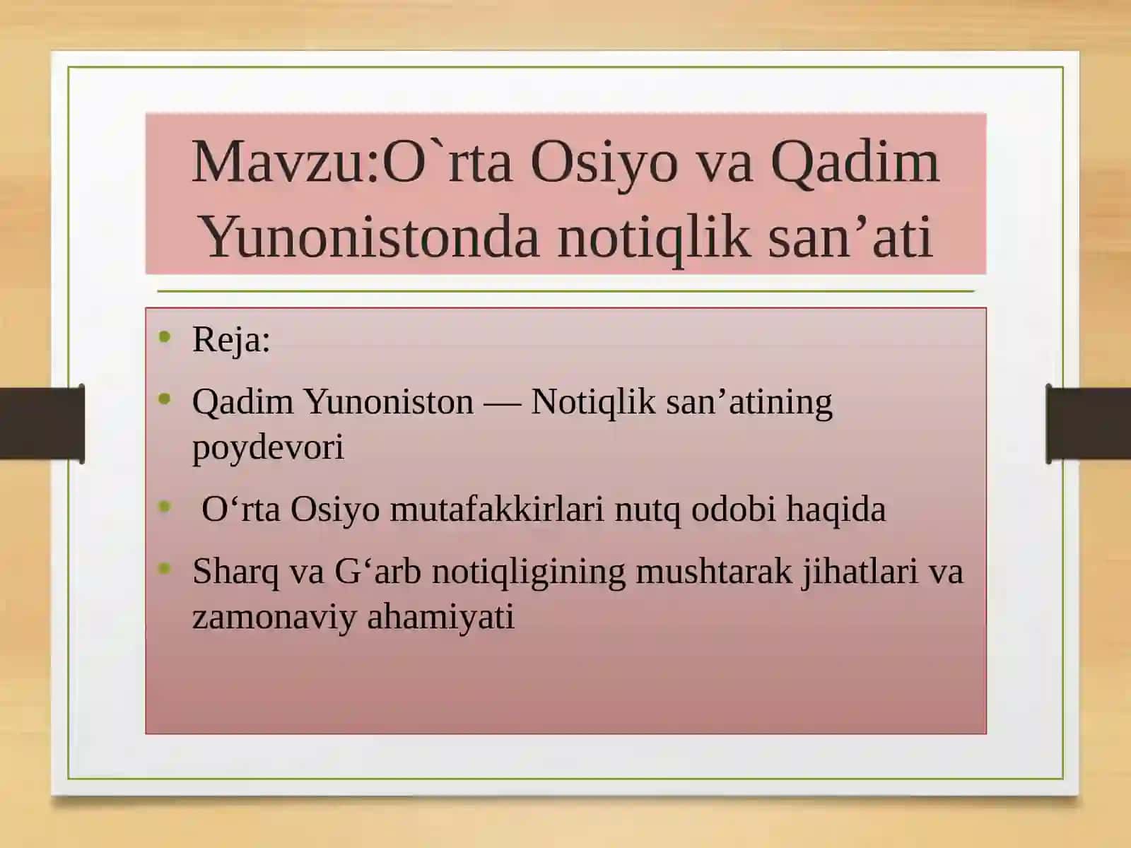 Oʻrta Osiyo va Qadimgi Yunonistonda notiqlik sanʼati 2