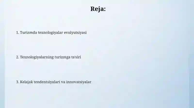 Turizmda texnika va texnologiyalarning rivojlanishi 2